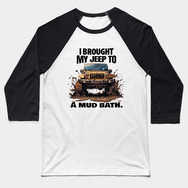 Mud it out! Baseball T-Shirt by mksjr